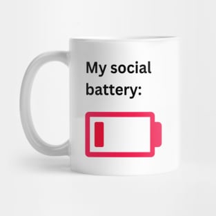 Low social battery Mug